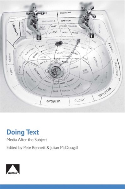 Doing Text : Media After the Subject, Hardback Book