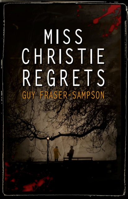 Miss Christie Regrets, Paperback / softback Book
