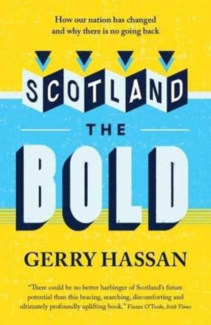 Scotland the Bold, Paperback Book