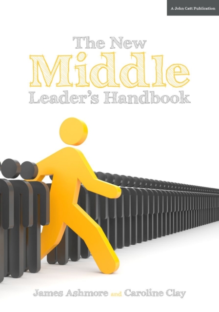 The New Middle Leader's Handbook, Paperback / softback Book