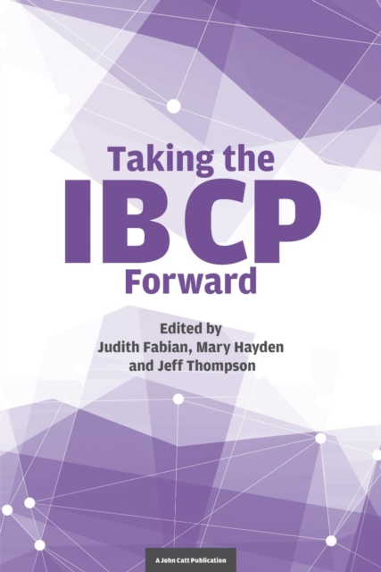 Taking the IB CP Forward, Paperback / softback Book