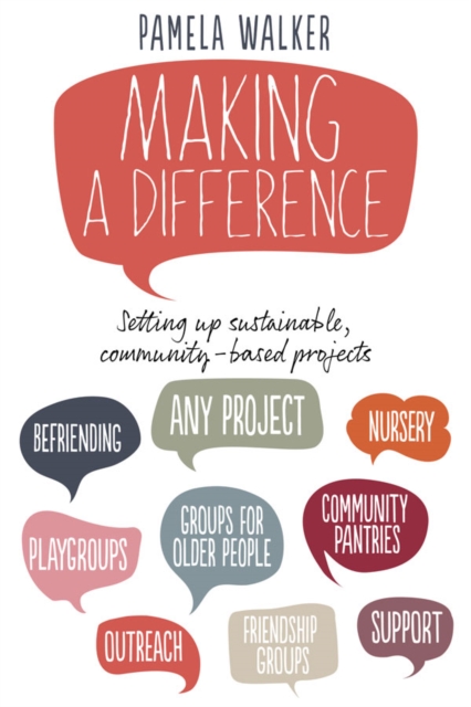 Making a Difference: Setting up sustainable, community-based projects, EPUB eBook