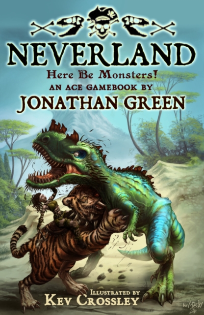 Neverland : Here Be Monsters!, Hardback Book
