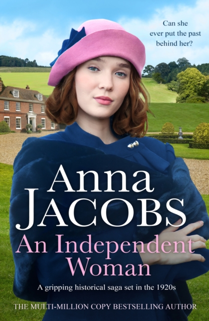 An Independent Woman : A gripping historical saga set in the 1920s, EPUB eBook