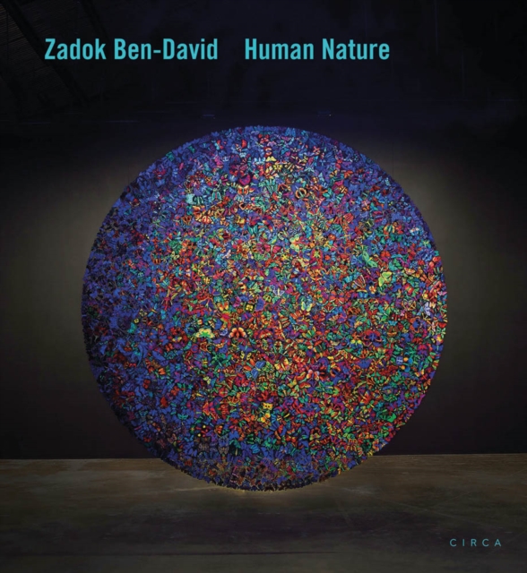 Zadok Ben-David : Human Nature, Hardback Book