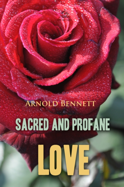 Sacred and Profane Love, EPUB eBook
