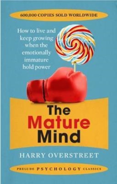 The Mature Mind, Paperback / softback Book
