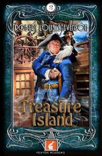 Treasure Island Foxton Reader Level 2 (600 headwords A2/B1), Paperback / softback Book