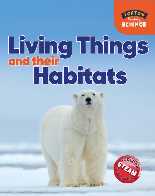 Foxton Primary Science: Living Things and their Habitats (Key Stage 1 Science), Paperback / softback Book