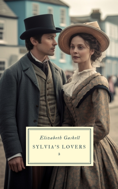 Sylvia's Lovers, EPUB eBook