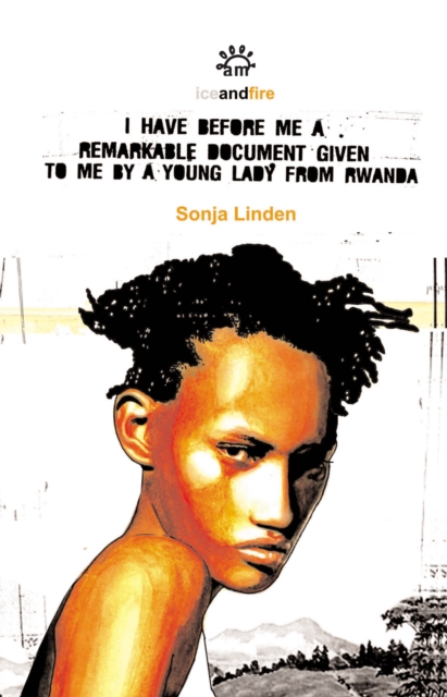 I Have Before Me A Remarkable Document Given To Me By A Young Lady From Rwanda, EPUB eBook