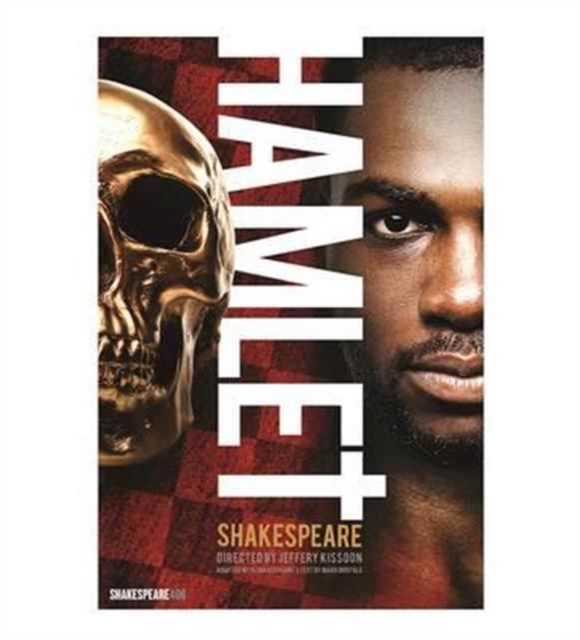 Hamlet : Adapted with Shakepeare's text by Mark Norfolk, Paperback / softback Book