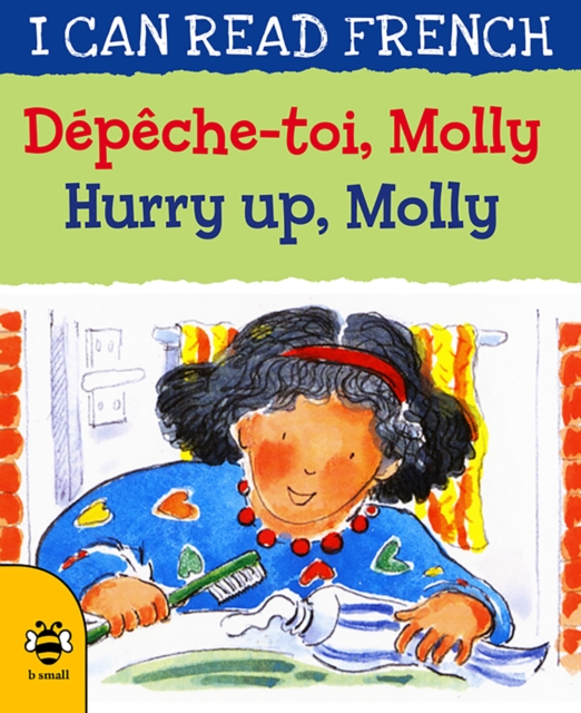 Hurry Up, Molly/Depeche-toi, Molly, Paperback / softback Book