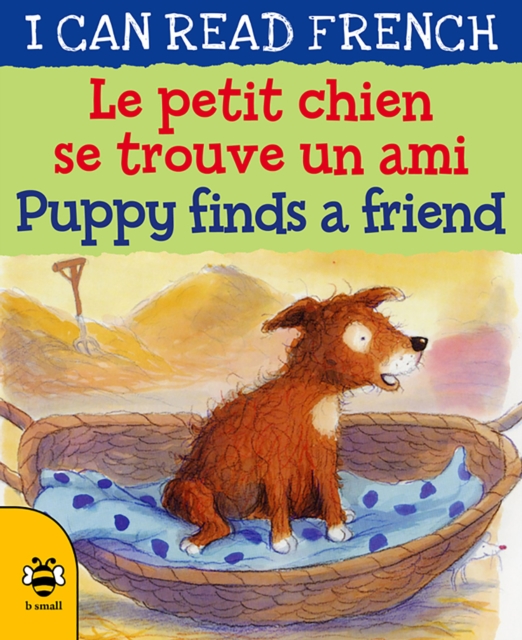 Le petit chien se trouve un ami / Puppy finds a friend, Paperback / softback Book