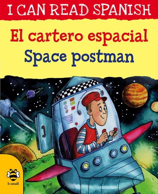 Space Postman/El cartero espacial, Paperback / softback Book