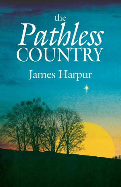 The Pathless Country, Paperback / softback Book