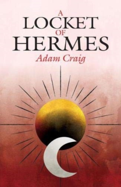 Locket of Hermes, A, Paperback / softback Book