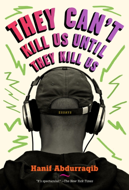 They Can't Kill Us Until They Kill Us : Essays, EPUB eBook