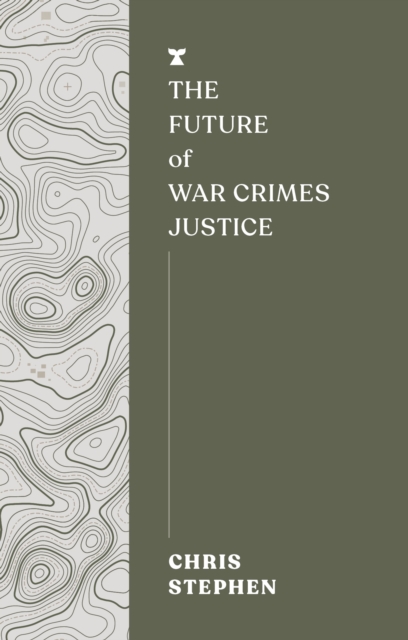 The Future of War Crimes Justice, Paperback / softback Book