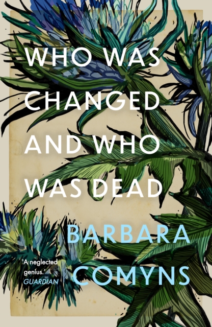 Who Was Changed and Who Was Dead, Paperback / softback Book