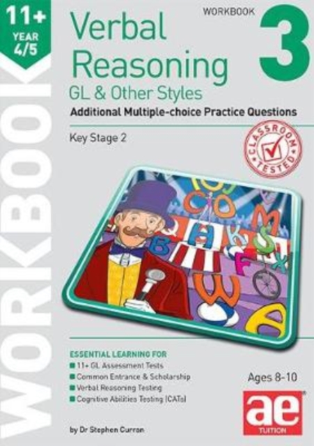 11+ Verbal Reasoning Year 4/5 GL & Other Styles Workbook 3 : Additional Multiple-choice Practice Questions, Paperback / softback Book
