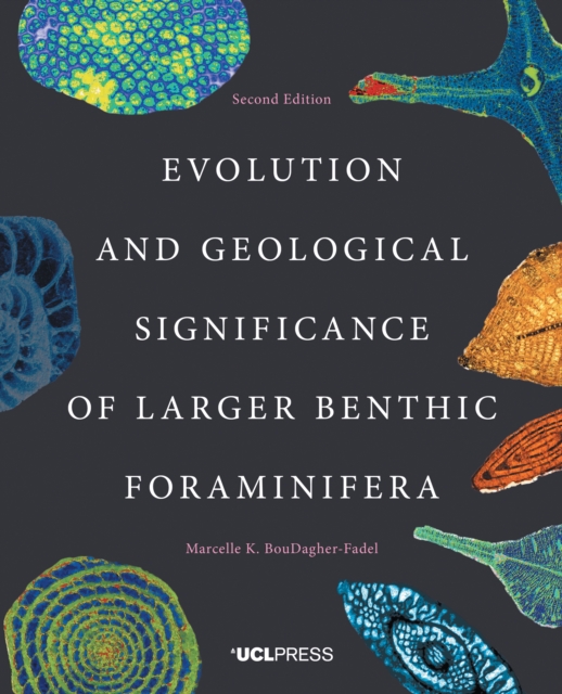 Evolution and Geological Significance of Larger Benthic Foraminifera, EPUB eBook