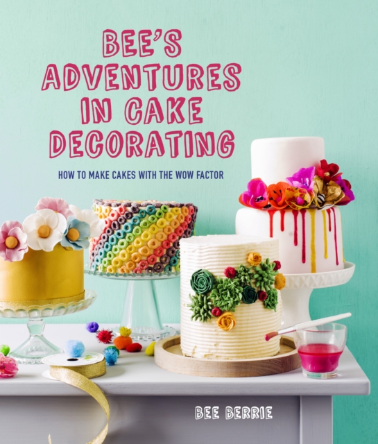 Bee's Adventures in Cake Decorating, EPUB eBook