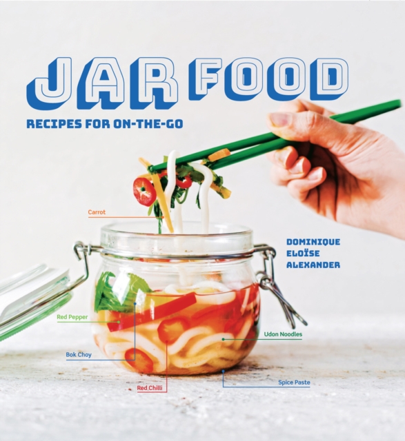 Jar Food : Recipes for on-the-go, EPUB eBook