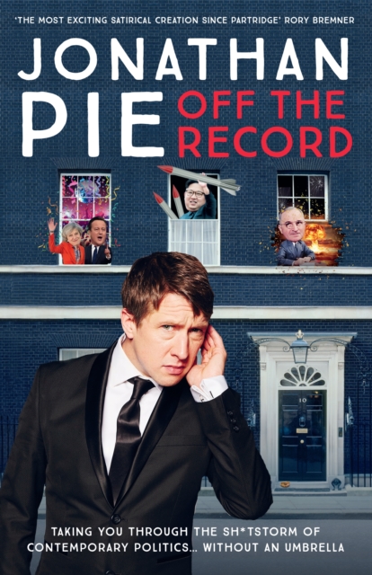 Jonathan Pie: Off The Record, EPUB eBook