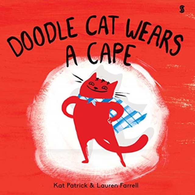Doodle Cat Wears A Cape, Hardback Book