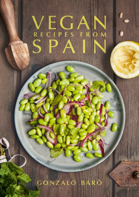 Vegan Recipes from Spain, Hardback Book