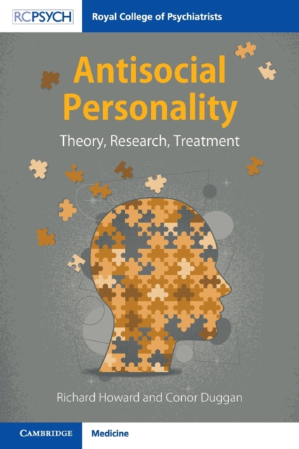 Antisocial Personality : Theory, Research, Treatment, Paperback / softback Book