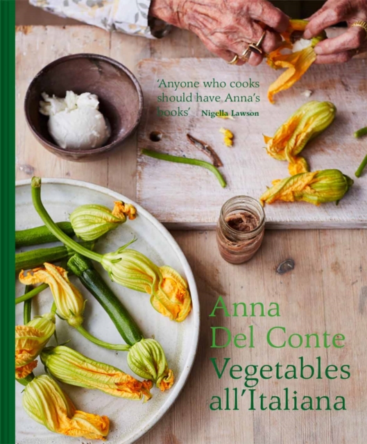 Vegetables all'Italiana : Classic Italian vegetable dishes with a modern twist, EPUB eBook