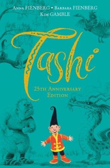 Tashi 25th Anniversary, Hardback Book