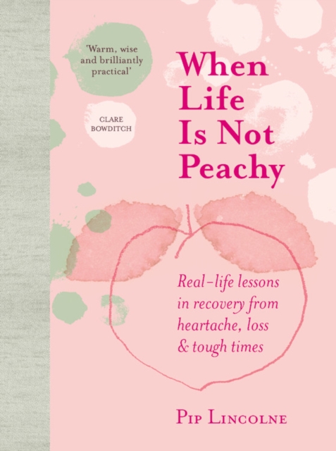 When Life is Not Peachy, Hardback Book