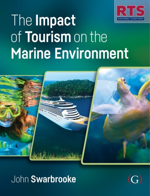 The Impact of Tourism on the Marine Environment, PDF eBook