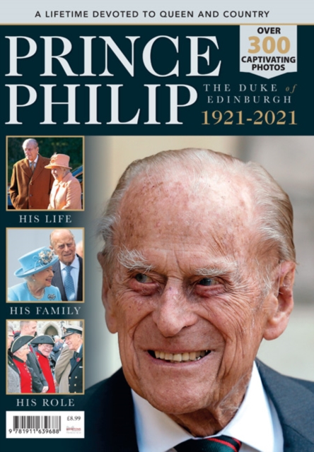 Prince Philip 1921-2021, Paperback / softback Book