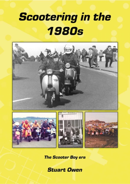 Scootering in the 1980s, Paperback / softback Book