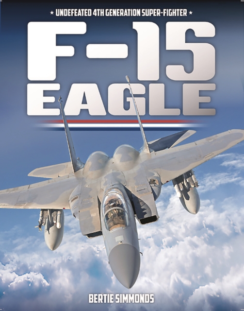F-15 Eagle, Hardback Book
