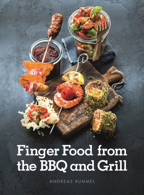 Finger Food From the BBQ and Grill, EPUB eBook