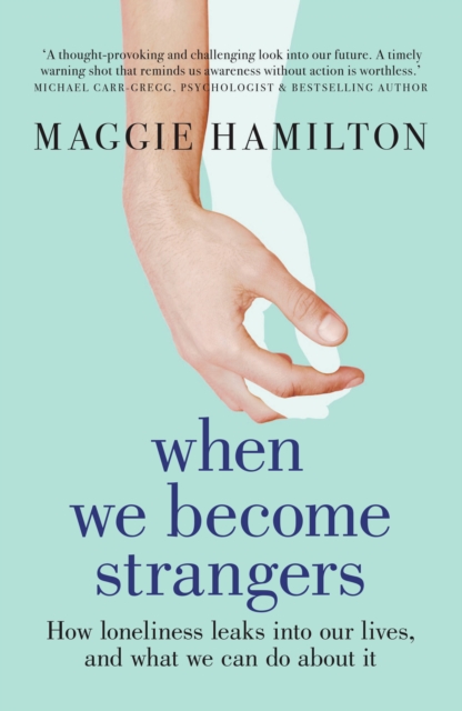When We Become Strangers, Paperback / softback Book