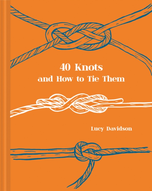 40 Knots and How to Tie Them, EPUB eBook