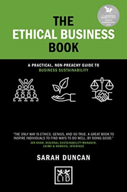 The Ethical Business Book : A practical, non-preachy guide to business sustainability, Hardback Book