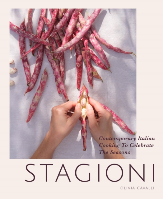 Stagioni : Modern Italian cookery to capture the seasons, Hardback Book