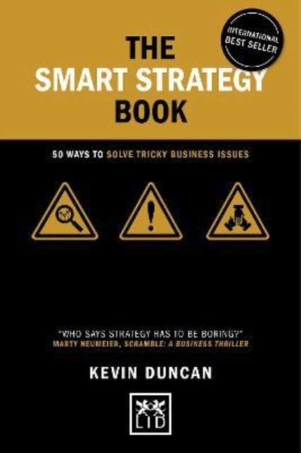 The Smart Strategy Book : 50 ways to solve tricky business issues, Hardback Book
