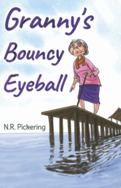 Granny's Bouncy Eyeball, Paperback / softback Book