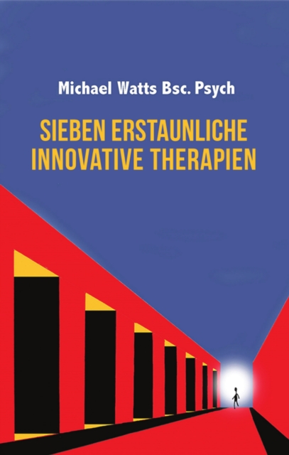 Sieben Erstaunliche Innovative Therapie, EPUB eBook