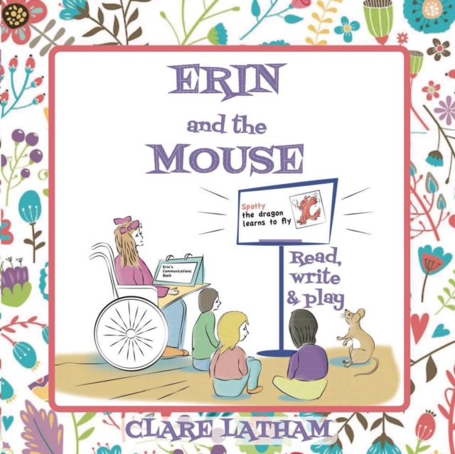 Erin and the Mouse : Read, write and play, Paperback / softback Book