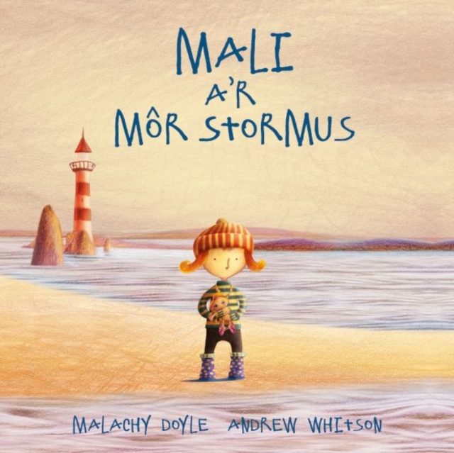 Mali a'r Mor Stormus, Paperback / softback Book