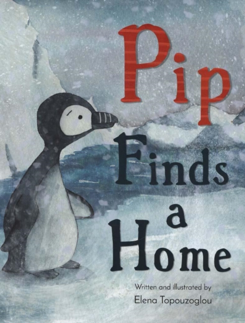 Pip Finds a Home, Hardback Book